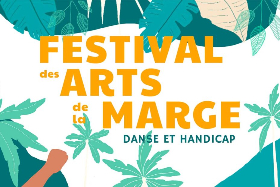 Le Festival des Arts de la Marge